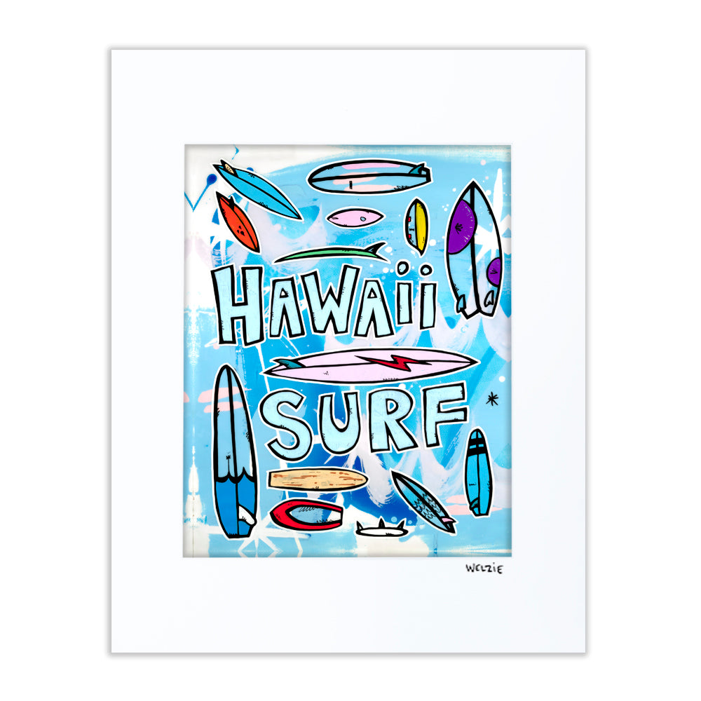 Surfboards illustrated alongside bold "HAWAII SURF" lettering — matted fine art print by Maui artist Welzie